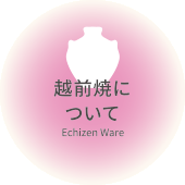 Echizen Ware